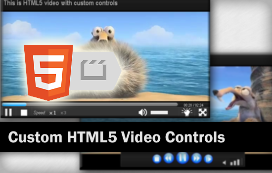 Actually it is not hard to have custom HTML5 video controls